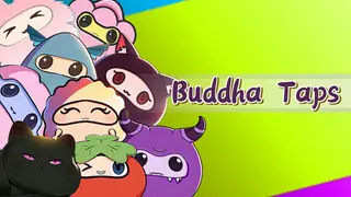 Buddha Taps