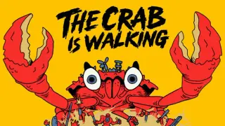 The Crab is Walking