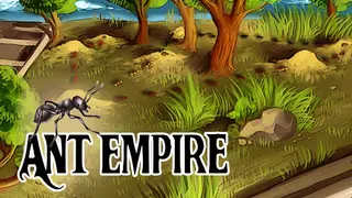 Ant Empire