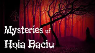 Dark Realms: Mysteries of Hoia Baciu Forest