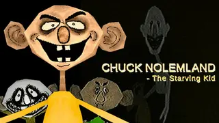 Chuck Nolemland: The Starving Kid