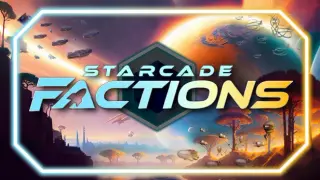 Starcade FACTIONS