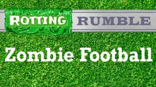 Rotting Rumble: Zombie Football