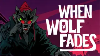 When Wolf Fades