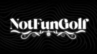 NotFunGolf