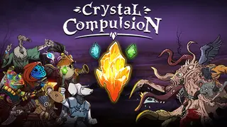 Crystal Compulsion