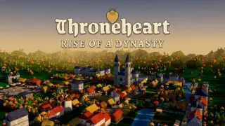 Throneheart: Rise of a Dynasty