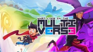 What Lies in the Multiverse Deluxe