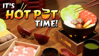 It's Hot Pot Time!