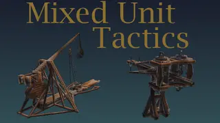 Mixed Unit Tactics