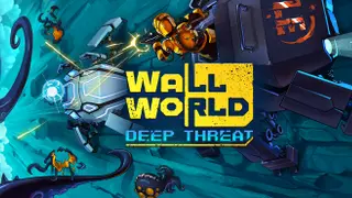 Wall World: Deep Threat