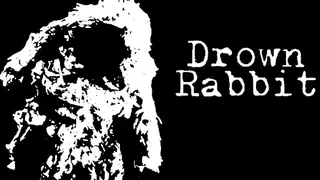Drown Rabbit