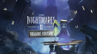 Little Nightmares II - Deluxe