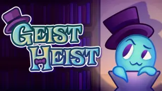 Geist Heist