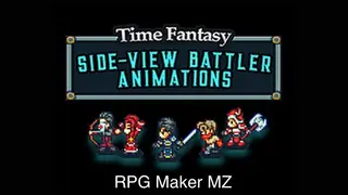 RPG Maker MZ - Time Fantasy Side-View Animated Battlers