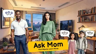 Ask Mom: Find Objects, Learn Words