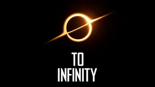 To Infinity