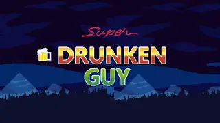 Super Drunken Guy