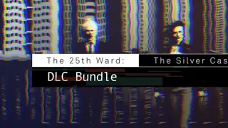 The 25th Ward: The Silver Case - DLC Bundle