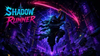 Shadow Runner