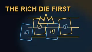 The Rich Die First