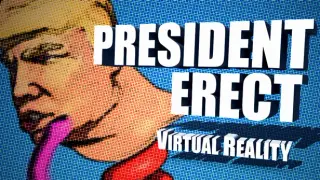 President Erect VR