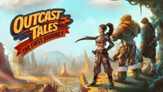 Outcast Tales: The First Journey