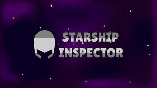 Starship Inspector