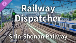 Railway Dispatcher - Shin-Shonan Railway Scenarios