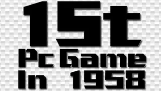 1St Windows Game In 1958