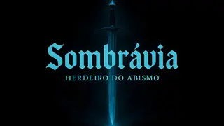 Sombrávia: Herdeiro do Abismo