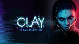 C.L.A.Y. - The Last Redemption