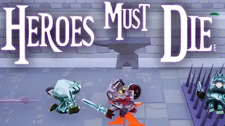 Heroes Must Diee