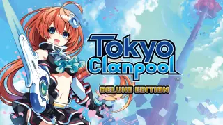 Tokyo Clanpool Deluxe Edition