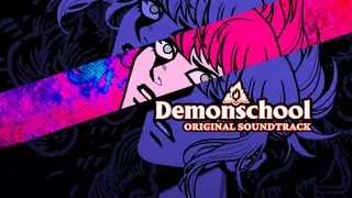 Demonschool Original Soundtrack