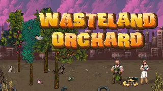 Wasteland Orchard