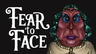 Fear to Face