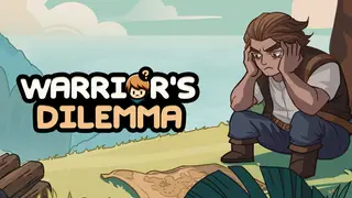Warrior's Dilemma