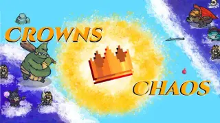 Crowns & Chaos