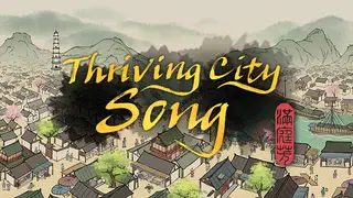 Thriving City: Song