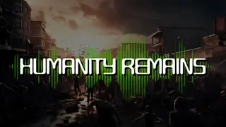 Humanity Remains