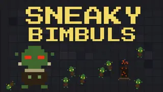 Sneaky Bimbuls