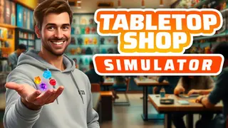 Tabletop Shop Simulator