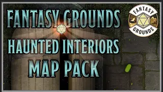Fantasy Grounds - FG Haunted Interiors Map Pack
