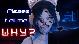 Please, Tell Me Why?