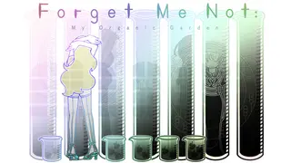 Forget Me Not: My Organic Garden