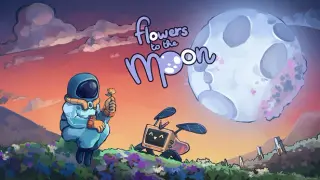 Flowers to the Moon