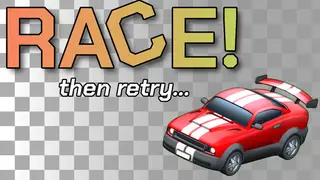 Race! Then Retry...