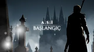 A.S.İ : BAŞLANGIÇ