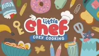 Little Chef: Cozy Cooking